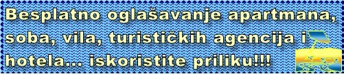 Besplatno oglasavanje apartmana i soba, hotela, turistickih agencija